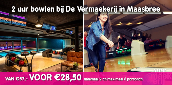 2 uur bowlen bij De Vermaekerij in Maasbree